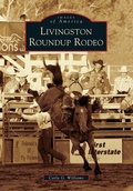 Cover: Livingston Roundup Rodeo - Arcadia Publishing (SC)