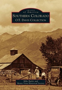 Enlarge image Cover: Southern Colorado - Arcadia Publishing (SC)