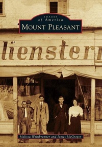Enlarge image Cover: Mount Pleasant - Arcadia Publishing (SC)