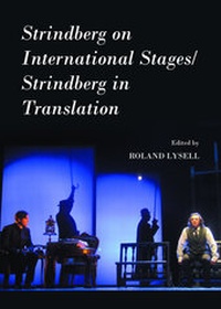 Abbildung von: Strindberg on International Stages/Strindberg in Translation - Cambridge Scholars Publishing