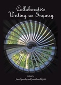 Cover: Collaborative Writing as Inquiry - Cambridge Scholars Publishing