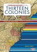 Cover: A Timeline History of the Thirteen Colonies - Lerner Publishing Group