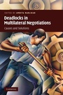 Cover: Deadlocks in Multilateral Negotiations - Cambridge University Press