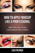 Cover: How to Apply Makeup Like a Professional - Power of One