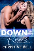 Cover: Down on Her Knees - Entangled: Brazen