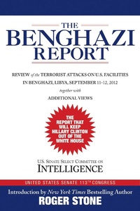 Enlarge image Cover: The Benghazi Report - Skyhorse Publishing