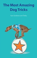 Cover: The Most Amazing Dog Tricks: Volume 1 - Quarry Books
