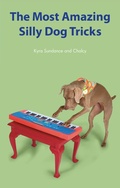 Cover: The Most Amazing Silly Dog Tricks: Volume 1 - Quarry Books