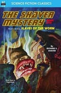 Cover: The Shaver Mystery, Book Five - Armchair Fiction & Music