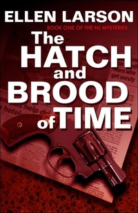 Enlarge image Cover: The Hatch and Brood of Time - Poisoned Pen Press