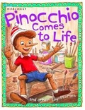 Cover: Pinocchio Comes to Life - Miles Kelly Publishing Ltd