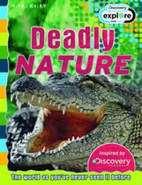 Enlarge image Cover: Deadly Nature - Discovery Edition - Miles Kelly Publishing Ltd
