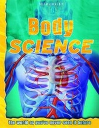 Enlarge image Cover: Body Science - Miles Kelly Publishing Ltd