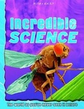 Cover: Incredible Science - Miles Kelly Publishing Ltd