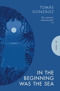 Cover: In the Beginning Was the Sea - Pushkin Press