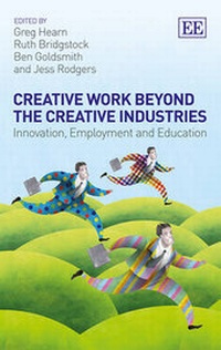 Enlarge image Cover: Creative Work Beyond the Creative Industries - Edward Elgar Publishing