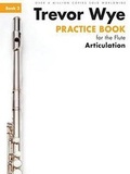 Cover: Trevor Wye Practice Book For The Flute Book 3 - Music Sales Ltd