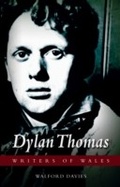 Cover: Dylan Thomas - University of Wales Press