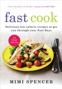 Cover: Fast Cook: Easy New Recipes to Get You Through Your Fast Days - Short Books Ltd