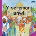 Cover: Cyfres Tybed Pam?: Y Seremoni Enwi - Canolfan Peniarth