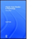 Cover: Classic Case Studies in Psychology - Routledge