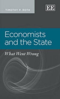Enlarge image Cover: Economists and the State - Edward Elgar Publishing