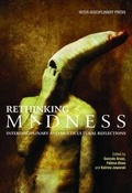 Cover: Rethinking Madness: Interdisciplinary and Multicultural Reflections - Inter-Disciplinary Press