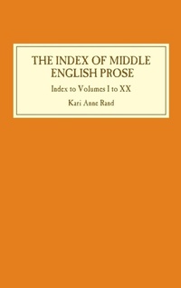 Enlarge image Cover: Index of Middle English Prose: Index to Volumes I to XX - D.S. Brewer