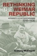 Cover: Rethinking the Weimar Republic - Bloomsbury Academic