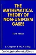 Cover: The Mathematical Theory of Non-uniform Gases - Cambridge University Press
