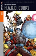 Cover: Valiant Masters: H.A.R.D. Corps Volume 1 - Valiant Entertainment