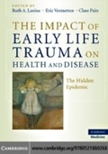 Cover: The Impact of Early Life Trauma on Health and Disease - Cambridge University Press
