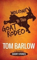 Cover: Welcome to the Goat Rodeo - Pagespring Publishing