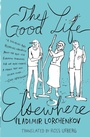 Cover: The Good Life Elsewhere - New Vessel Press