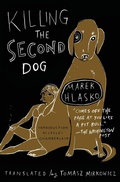 Cover: Killing the Second Dog - New Vessel Press