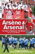 Cover: Arsene & Arsenal - Vision Sports Publishing Ltd