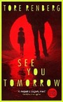 Cover: See You Tomorrow - Arcadia Books
