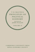 Cover: T. R. Malthus: Principles of Political Economy: Volume 2 - Cambridge University Press
