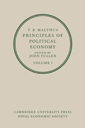 Cover: T. R. Malthus: Principles of Political Economy: Volume 1 - Cambridge University Press