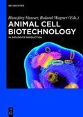 Cover: Animal Cell Biotechnology - De Gruyter
