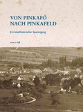 Cover: Von Pinkaf&ouml; nach Pinkafeld - Piff, Johanna
