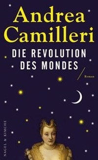 Abbildung von: Die Revolution des Mondes - Nagel & Kimche