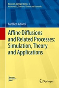 Cover: Affine Diffusions and Related Processes: Simulation, Theory and Applications - Springer