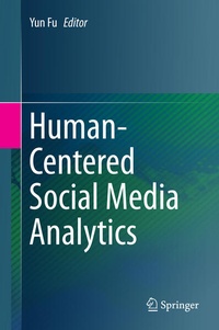 Enlarge image Cover: Human-Centered Social Media Analytics - Springer