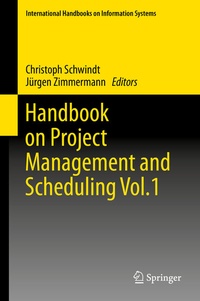 Enlarge image Cover: Handbook on Project Management and Scheduling Vol.1 - Springer