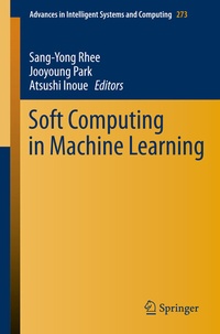Enlarge image Cover: Soft Computing in Machine Learning - Springer