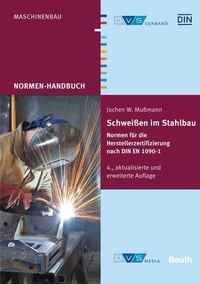 Bild vergrößern Bild: Schweißen im Stahlbau - DIN Media