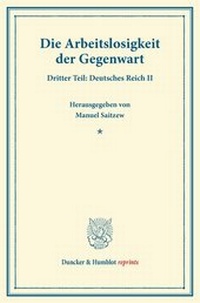 Abbildung von: Die Arbeitslosigkeit der Gegenwart. - Duncker & Humblot