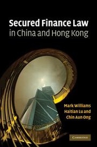 Abbildung von: Secured Finance Law in China and Hong Kong - Cambridge University Press