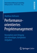 Cover: Performance-orientiertes Projektmanagement - Springer Gabler